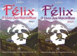 Félix O Livro das Maravilhas