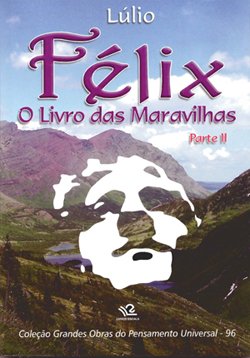 Félix - O Livro das Maravilhas II